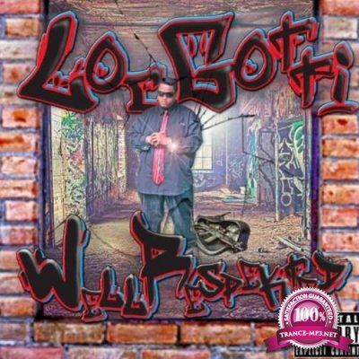 Loc Gotti - Well Respekted (2021)