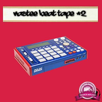 NasteeLuvzYou - Nastee Beat Tape #2 (2021)