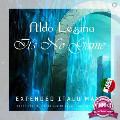 Aldo Lesina - It's No Game (2021)