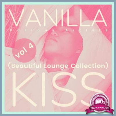 Vanilla Kiss (Beautiful Lounge Collection), Vol. 4 (2021)