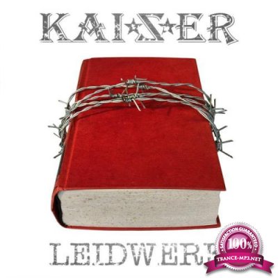 Kaizer - Leidwerk (2021)