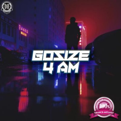 Gosize - 4 AM [The Album] (2021)