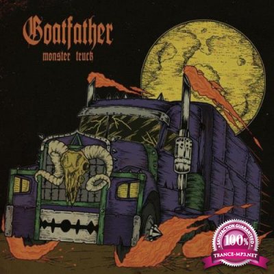 Goatfather - Monster Truck (2021)