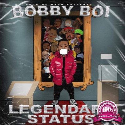 Black Buttah - Bobby Boi Legendary Status (2021)