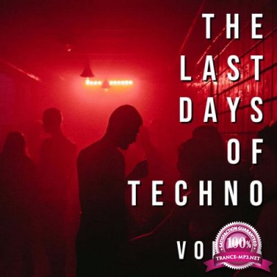 Last Days of Techno, Vol. 3 (2021)