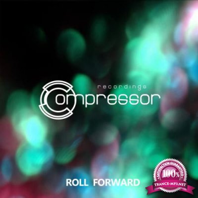 Compressor Recordings - Roll Forward (2021)