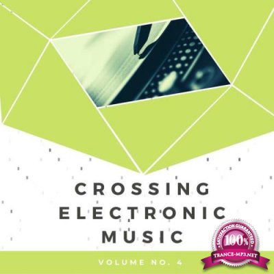 Crossing Electronic Music, Vol. 4 (2021)
