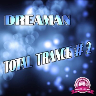 Dreaman - Total Trance #2 (2021)