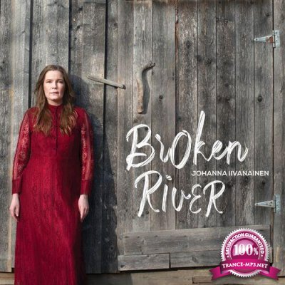 Johanna Iivanainen - Broken River (2021)