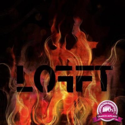 Lofft - Start a Fire (2021)