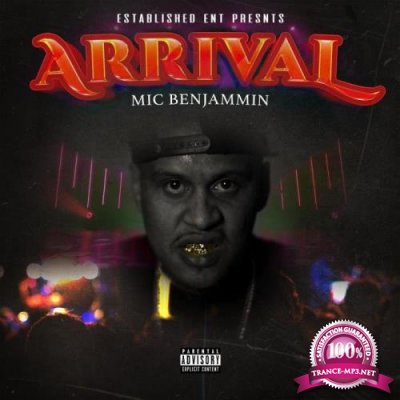 Mic Benjammin - Arrival (2021)