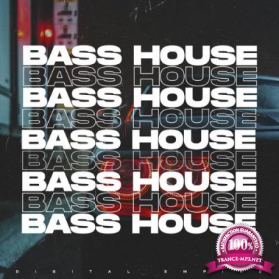 Digital Empire - Bass House 2021 (2021)