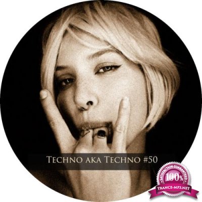 Techno Aka Techno #50 (2021)