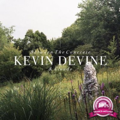 Kevin Devine - Between The Concrete & Clouds (10th Anniversary Edition) (2021)
