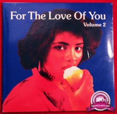 For The Love Of You Volume 2 (2021)