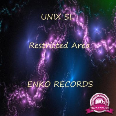 Unix SL - Restricted Area (2021)