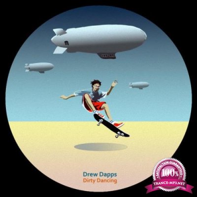 Drew Dapps - Dirty Dancing (2021)