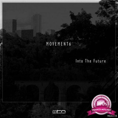 Movement6 - Into the Future (2021)