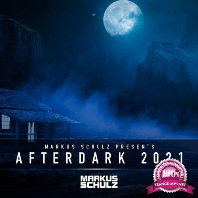 Markus Schulz - Global DJ Broadcast (2021-10-28) Afterdark 2021