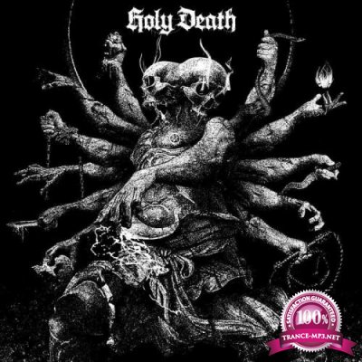 Holy Death - Separate Mind From Flesh (2021)