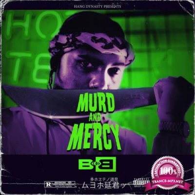 B.o.B - Murd & Mercy (Deluxe) (2021)
