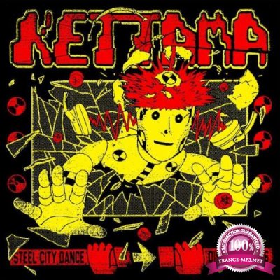 Kettama - Steel City Dance Discs Volume 26 (2021)
