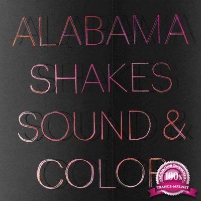 Alabama Shakes - Sound & Color (2021)