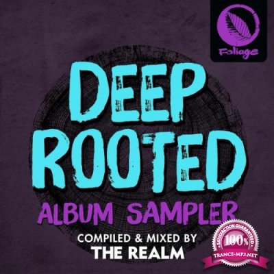 Atjazz feat. Dominique Fils-Aime - Deep Rooted (Compiled & Mixed by The Realm) (2021)