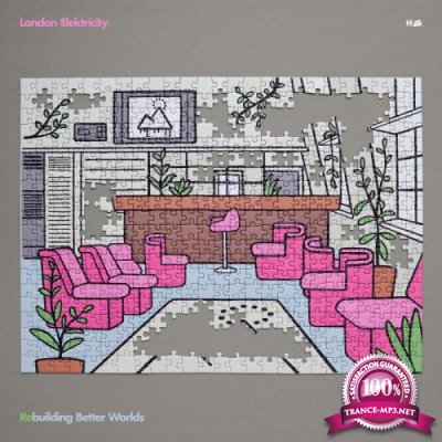 London Elektricity - Rebuilding Better Worlds (2021)