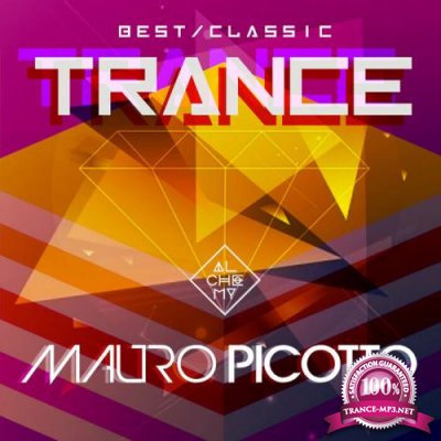 Mauro Picotto - Best of Classic Trance (2021)