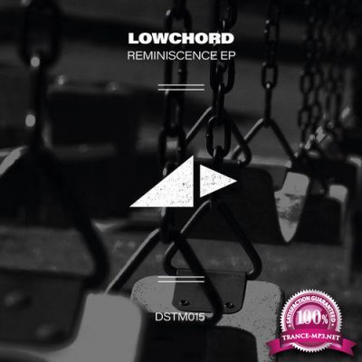 Lowchord - Reminiscence EP (2021)