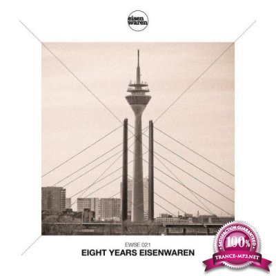 Eisenwaren - Eight Years Eisenwaren (2021)