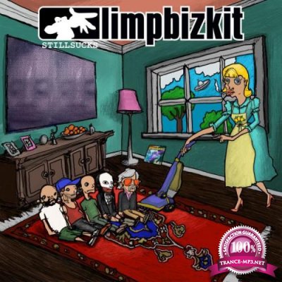Limp Bizkit - STILL SUCKS (2021)