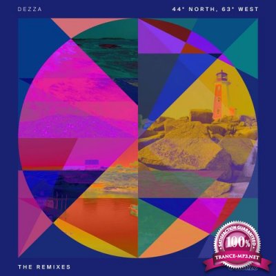 Dezza - 44 North, 63 West (The Remixes) (2021)
