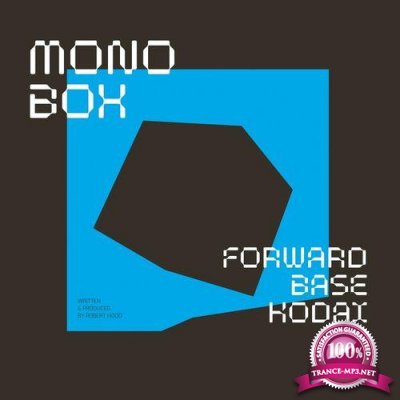 Monobox - Forwardbase Kodai (2021)
