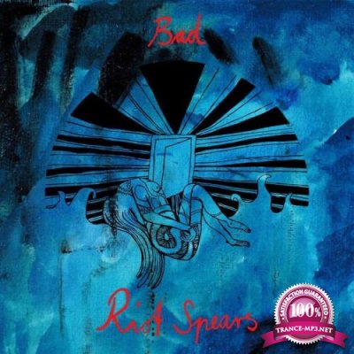 Riot Spears - Bad (2021)