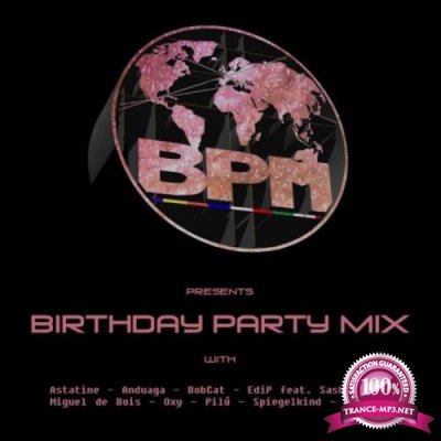 Bpm: Birthday Party Mix (2021)