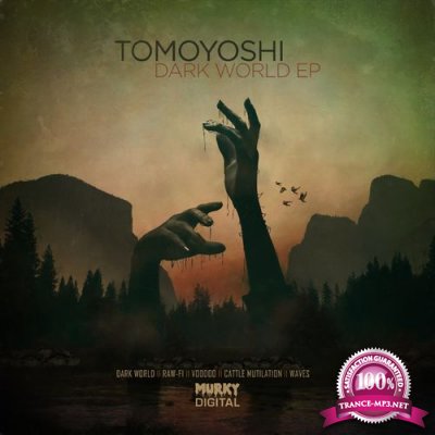 Tomoyoshi - Dark World EP (2021)