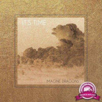 Imagine Dragons - Its Time EP (2021)