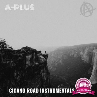 A Plus - Cigano Road Instrumentals, Vol. 2 (2021)
