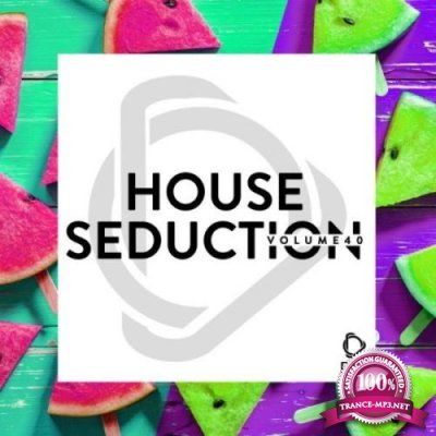 House Seduction, Vol. 40 (2021)