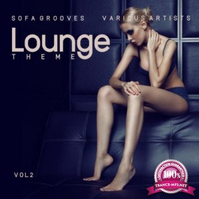 Lounge Theme (Sofa Grooves), Vol. 2 (2021)
