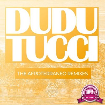 Dudu Tucci - The Afroterraneo Remixes (2021)
