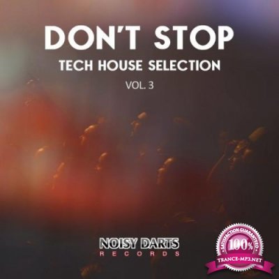 Don't Stop Tech House Selection, Vol. 3 (2021)