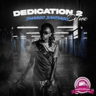 YoungSwagg - Dedication 2 Deluxe (2021)