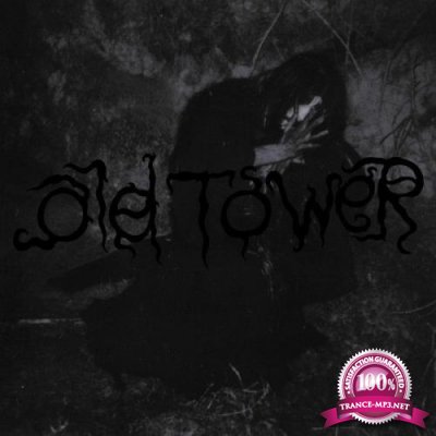 Old Tower - The Old King of Witches (2021)