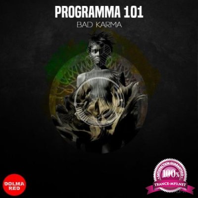 Programma 101 - Bad karma (2021)