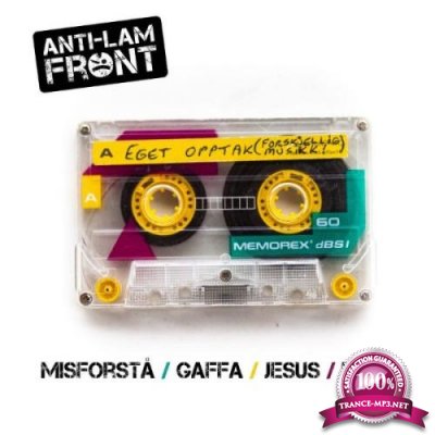 Anti-Lam Front - Eget opptak (Forskjellig Musikk!) (2021)