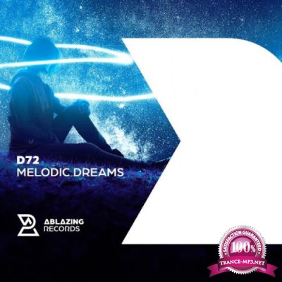 D72 - Melodic Dreams (2021)