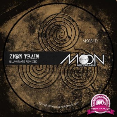 Zion Train - Illuminate Remixed (2021)